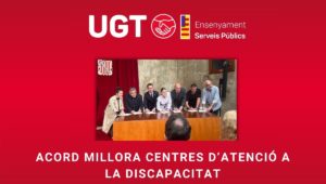 Signant acord per a la millora laboral dels centres atenció a la discapacitat